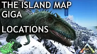 Места Giga на карте острова Ark Survival Evolved
