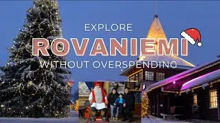 Rovaniemi on a budget | Santa Claus Village | Travel tips & Expenses