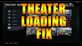 HOW TO FIX THEATER LOADING PROBLEMS | Call of Duty | Bo3 community clip loading fix