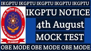 IKGPTU NOTICE REGARDING MOCK TEST