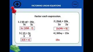 FACTORING LINEAR EXPRESSIONS