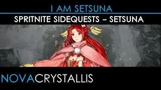 I Am Setsuna &bull; Spritnite Sidequests: Setsuna (Holy Light)