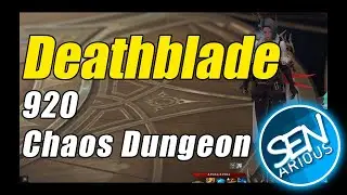 Deathblade 920 Tier 2 Chaos Dungeon w/build!