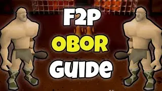 F2P Obor Beginner Guide - OSRS 2022 [ Ironman ]