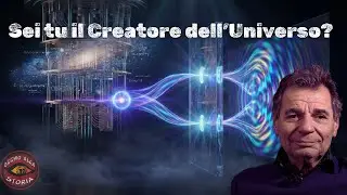 Fisica Quantistica e Coscienza: Siamo Noi i Creatori dell&rsquo;Universo?