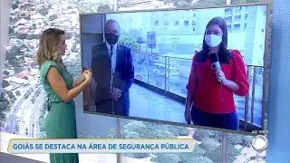 GOI&Aacute;S SE DESTACA NA &Aacute;REA DE SEGURN&Ccedil;A P&Uacute;BLICA