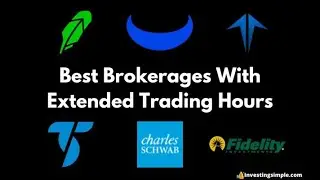 Best Brokerages With Extended Trading Hours