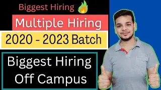 Biggest OFF Campus Hiring For 2023 Batch | Latest Hiring Drive 2023 | 2022 | 2023 Batch Hiring