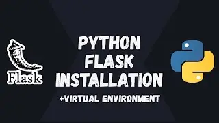 Virtual Environment Setup [Beginner's Guide to Flask Web Development]