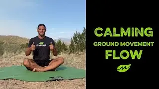 MovNat in Schools: Calming Ground Movement Flow
