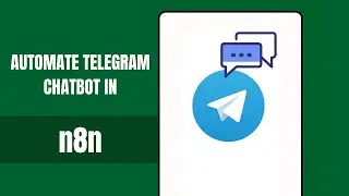 How To Connect Telegram Chatbot with Chat ID in N8N | Step By Step Tutorial