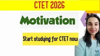 Тема мотивации для CTET #ctet