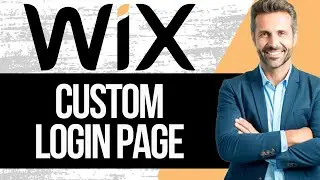 How to Create a Custom Member Login Page in Wix