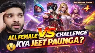 All Female Characters Challenge 😱 | Shadow Fight Arena 4 | Kya Jeet Paunga? # 18