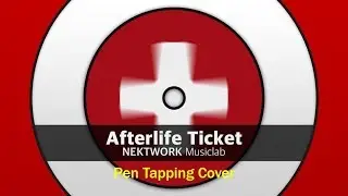 NEKTWORK - Afterlife Ticket (사후세계의 표) Pen Tapping Cover