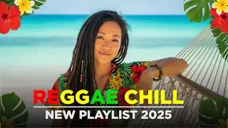Best Reggae Chill 2025 &ndash; Island Mood for Quiet Days