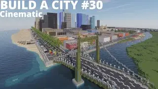 Build a City #30 // Cinematic // Download Link