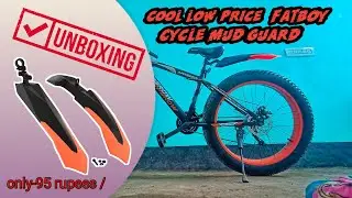 Appgrow fatboy cycle | mud guards installation and unboxing || MD editing AND TECH