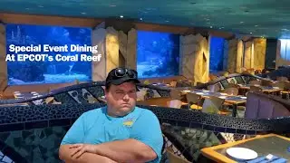 Exploring Epcot's Coral Reef Restaurant An Underwater Dining Adventure