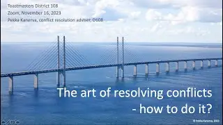 Conflict resolution training, Toastmasters District 108, in Zoom, November 16, 2023