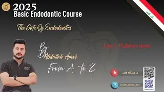Basic Endodontic course | 1- Rubber dam application