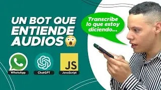 Crea Un Chatbot que Responde AUDIOS de WhatsApp con ChatGPT y JS 🤯 | ¡Como el bot LuzIA!