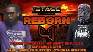 Duffy Boy Zilla x Buckie Blitzkrieg ( Faceoff ) Reborn 4 Sept 27th!