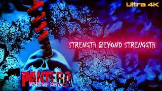 Pantera - Strength Beyond Strength | Ultra 4K - 60fps [Remastered]