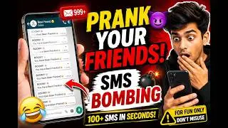 PRANK Your Friends with SMS Bombing 😂 | SMS Bomb App Tutorial 2026 | For Fun Only