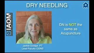 IAOM-US Patient education: Explaining Dry Needling