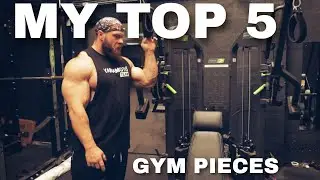 Top 5 - My personal 5 must pieces of gym equipment (Machine edition)