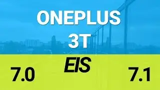OnePlus 3T 1080p stabilization tested