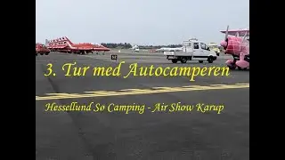 Autocamperen. Hessellund sø camping, Fly-Show