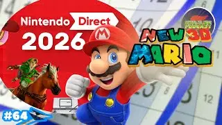 Nintendo Direct 2026 Predictions: New 3D Mario Revealed?  - Power Up Bros Podcast 64