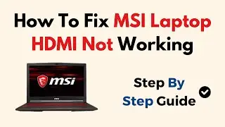 Как исправить неработающий HDMI на ноутбуке MSI