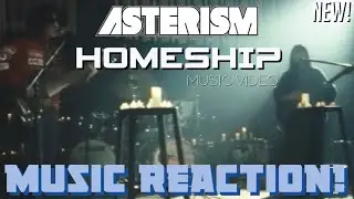 INCREDIBLY SOLID!🔥ASTERISM / HOMESHIP(New!)| Music Reaction🔥