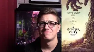 A Monster Calls: Movie Review
