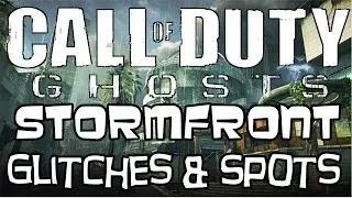 Call Of Duty : Ghosts - Glitches & Spots - Stormfront