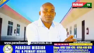 Ijue Paradise Mission Pre & Primary School na asili ya jina hilo-Mkurugenzi Ndele Mwaselela afafanua