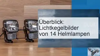 &Uuml;berblick: Lichtkegelbilder von 14 Helmlampen