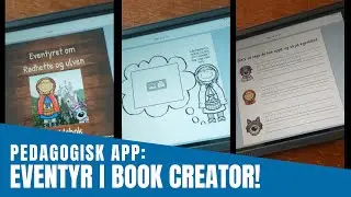 Hvordan arbeide med eventyr som tema i BookCreator?