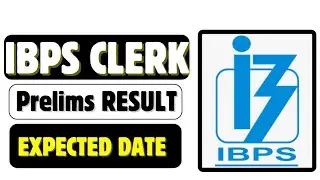 ABOUT !! IBPS CLERK PRELIMS RESULT ✅ Be Ready 🔥