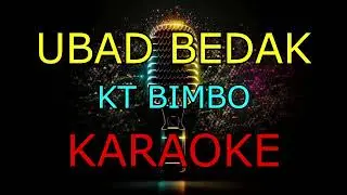 UBAD BEDAK_KT BIMBO_KARAOKE.