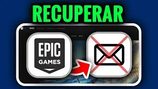Cómo Recuperar Tu Cuenta De Epic Games Sin Correo Electrónico (2026) | Guía Completa