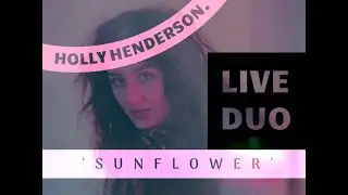 Holly Henderson 'Sunflower' Live at Aces & Eights