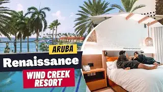 RENAISSANCE Wind Creek Resort Aruba | Полный тур и обзор | Иша и Дипак