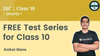 FREE Test Series for Class 10 | Aniket Mane | Unacademy MH Board #Shorts