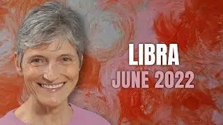 Libra June 2022 Astrology Forecast Horoscope