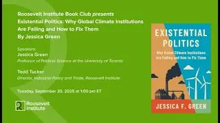 Existential Politics: Why Global Climate Institutions Are Failing and How to Fix Them