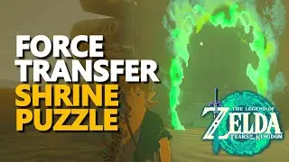 Force Transfer Zelda Tears of the Kingdom